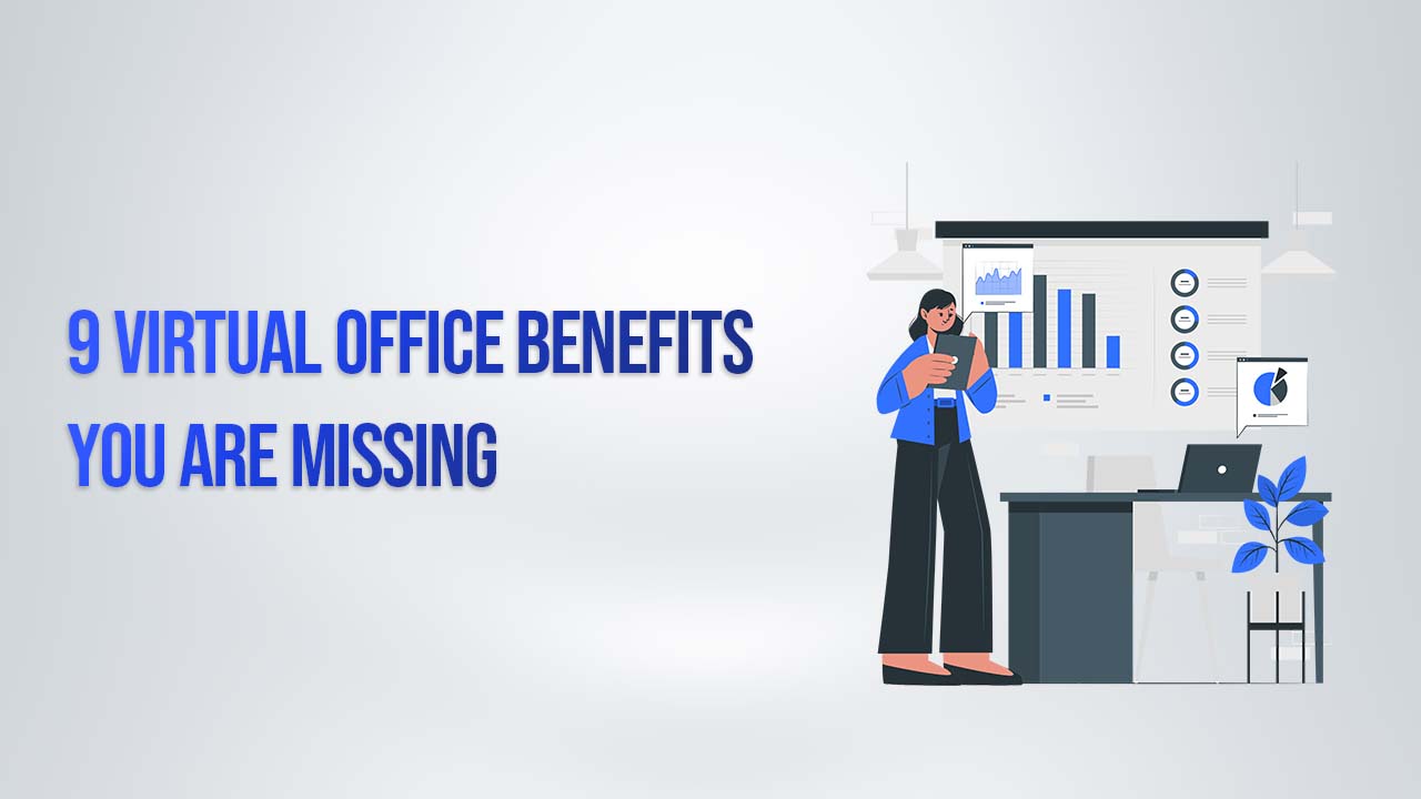 Virtual Office Benefits